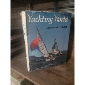 Yachting World Annual 1966 Hardcover Book by Bernard Hayman Vintage Sailing Book